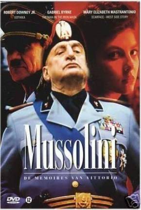 Mussolini - A História Não Contada / Mussolini: The Untold Story  Download Mais Baixado