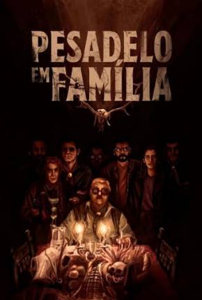 Pesadelo em Família Torrent Download Mais Baixado