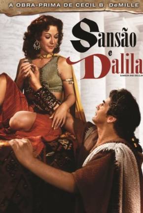 Sansão e Dalila / Samson and Delilah