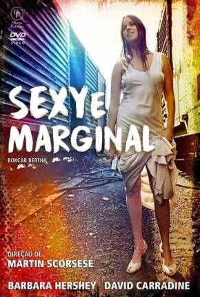 Sexy e Marginal - Boxcar Bertha Torrent Download Mais Baixado