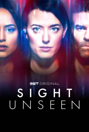 Sight Unseen - 1ª Temporada Legendada Torrent Download Mais Baixado