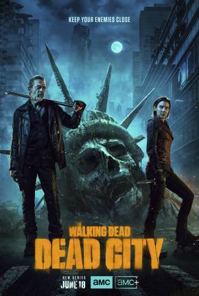 The Walking Dead - Dead City - 1ª Temporada Torrent Download Mais Baixado