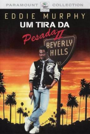 Um Tira da Pesada II / Beverly Hills Cop II  Download Mais Baixado