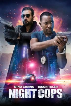 Night Cops - Legendado e Dublado Não Oficial Torrent Download Mais Baixado