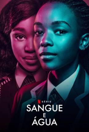 Sangue e Água - 4ª Temporada Legendada Torrent Download Mais Baixado