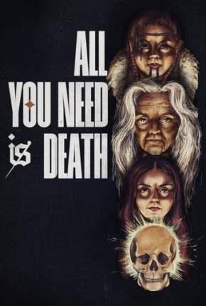 All You Need Is Death - Legendado e Dublado Não Oficial Torrent Download Mais Baixado