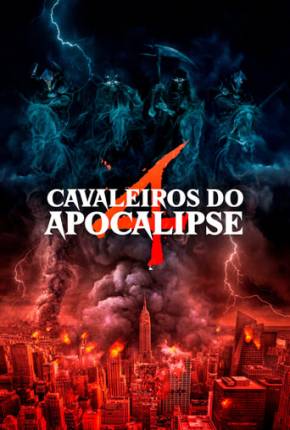 Quatro Cavaleiros do Apocalipse Torrent Download Mais Baixado