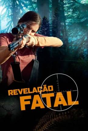 Revelação Fatal Torrent Download Mais Baixado