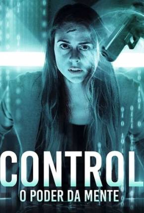 Control - O Poder da Mente Torrent Download Mais Baixado