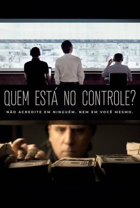 Quem Está no Controle? Torrent Download Mais Baixado