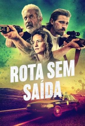 Rota Sem Saída Torrent Download Mais Baixado