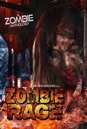 Zombie Rage - Legendado e Dublado Não Oficial Torrent Download Mais Baixado