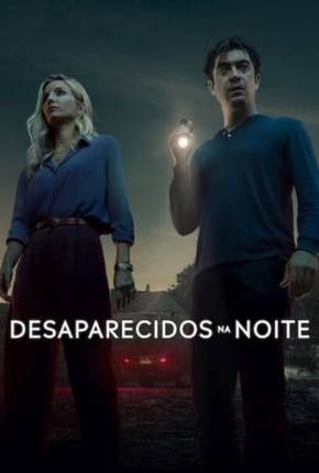 Desaparecidos na Noite Torrent Download Mais Baixado