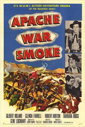 Fumaça de Guerra dos Apaches / Apache War Smoke