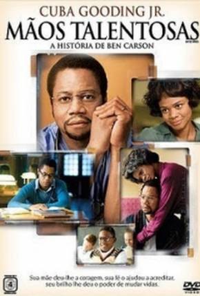 Mãos Talentosas - A História de Ben Carson (Filme de TV)  Download Mais Baixado