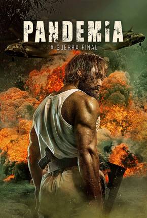 Pandemia - A Guerra Final - Last Man Down