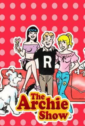 A Turma do Archie / The Archie Show  Download Mais Baixado