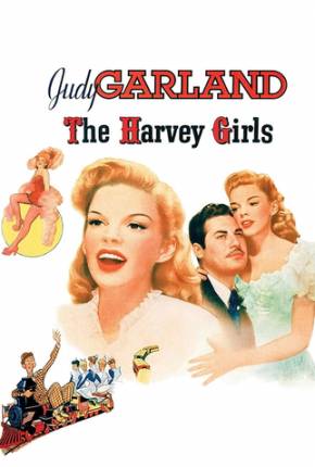 As Garçonetes de Harvey / The Harvey Girls  Download Mais Baixado