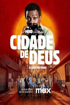 Cidade De Deus - A Luta Não Para - 1ª Temporada Torrent Download Mais Baixado