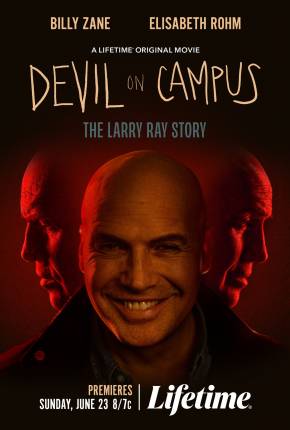 Devil On Campus - The Larry Ray Story - Legendado e Dublado Torrent Download Mais Baixado