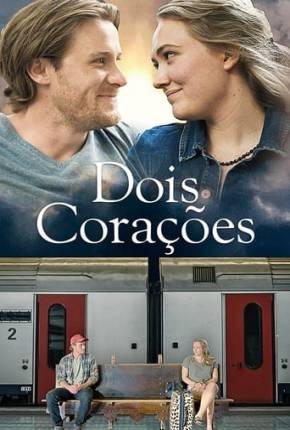 Dois Corações Torrent Download Mais Baixado