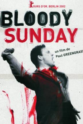 Domingo Sangrento / Bloody Sunday