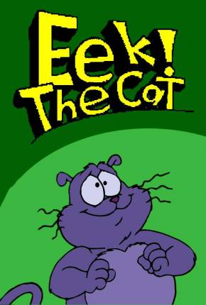 Eek! The Cat / Série Animada  Download Mais Baixado