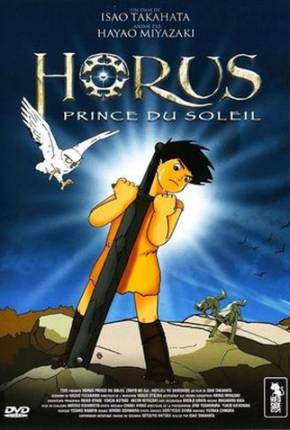 Horus - O Príncipe do Sol / Taiyô no ôji: Horusu no daibôken  Download Mais Baixado