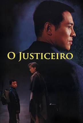 Jet Li - O Justiceiro (BRRIP)  Download Mais Baixado