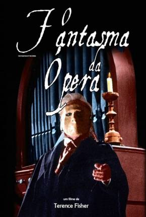 O Fantasma da Ópera (1962) The Phantom of the Opera  Download Mais Baixado