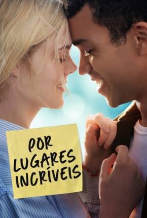 Por Lugares Incríveis - All the Bright Places Torrent Download Mais Baixado