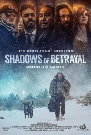 Shadows of Betrayal - Chronicles of Ian Blair - Legendado Torrent Download Mais Baixado