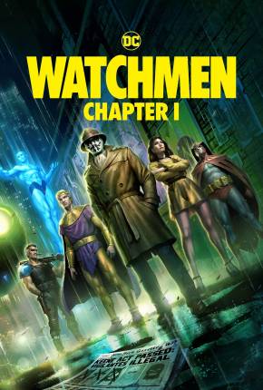 Watchmen - Chapter I - Legendado