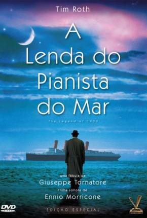 A Lenda do Pianista do Mar / La leggenda del pianista sulloceano  Download Mais Baixado