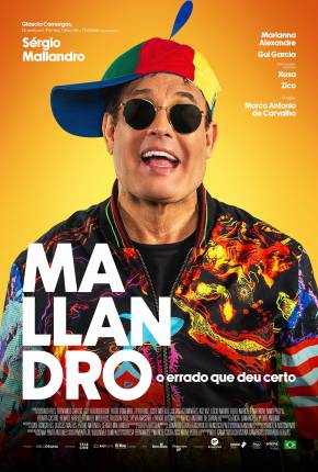 Mallandro - O Errado que Deu Certo Torrent Download Mais Baixado