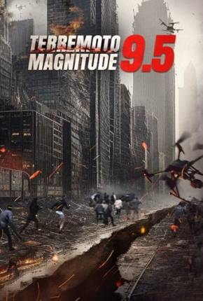 Terremoto Magnitude 9.5 Torrent Download Mais Baixado