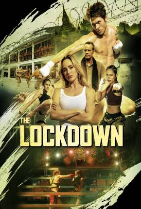 The Lockdown - Legendado Torrent Download Mais Baixado