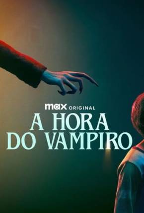 A Hora do Vampiro Torrent Download Mais Baixado