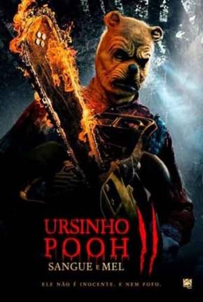 Ursinho Pooh - Sangue e Mel 2 Torrent Download Mais Baixado