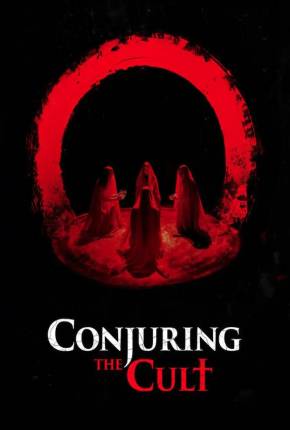 Conjuring the Cult - Legendado e Dublado